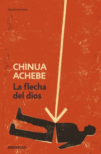 9788499082707: La flecha del dios (Spanish Edition)