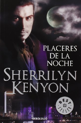 9788499082967: Placeres de la noche (Cazadores Oscuros 2) (Los Cazadores Oscuros / Dark-hunters) (Spanish Edition)