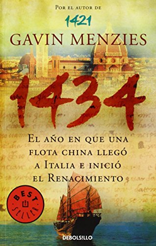 9788499083032: 1434: El ao en que una flota china lleg a Italia e inici el Renacimiento (Spanish Edition)