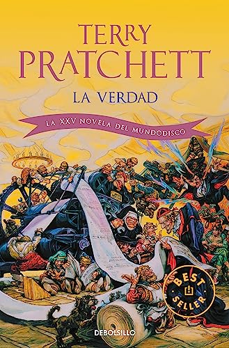 9788499083162: La verdad / The Truth: La XXV novela del Mundodisco / XXV Novel of Discworld: 25