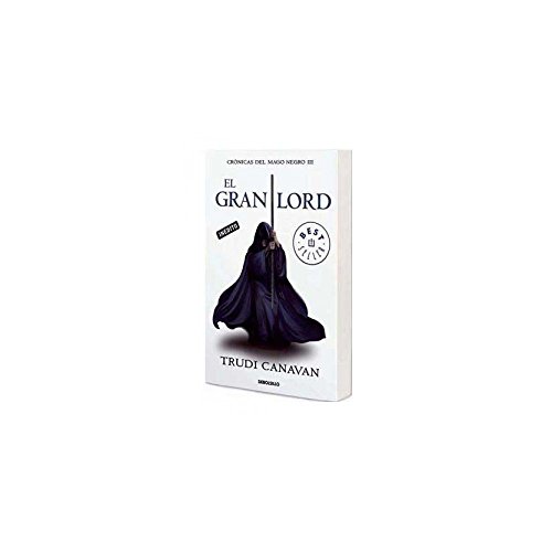 9788499083407: El gran lord (Crnicas del Mago Negro 3)