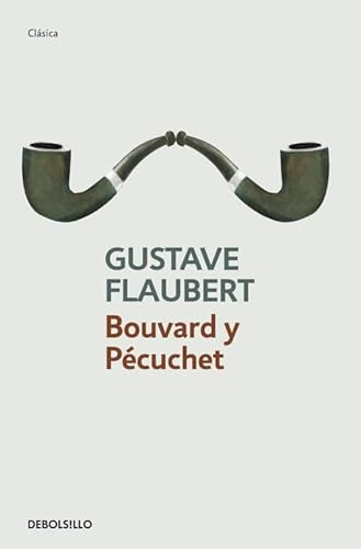 9788499083810: Bouvard y Pecuchet / Bouvard and Pecuchet