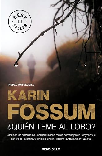 Â¿QuiÃ©n teme al lobo? (Inspector Sejer 3) (Inspector Konrad Sejer) (Spanish Edition) (9788499086576) by Fossum, Karin