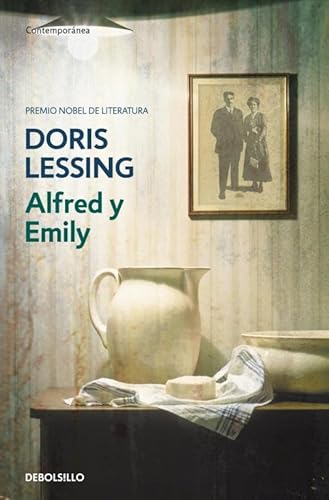 Alfred y Emily (Spanish Edition) (9788499087177) by Lessing, Doris