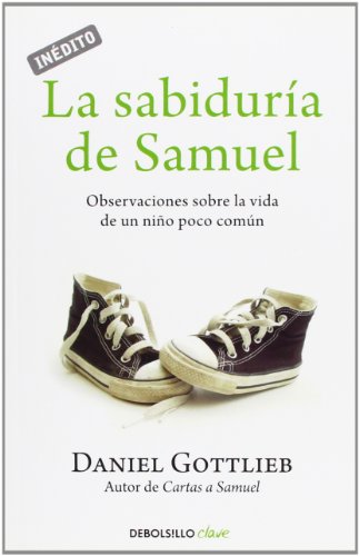 Stock image for La sabidura de Samuel: Observaciones sobre la vida de un nio poco comn (Clave) for sale by medimops
