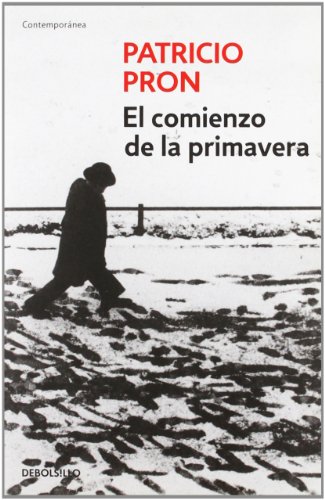 9788499087450: El comienzo de la primavera (Contempornea)