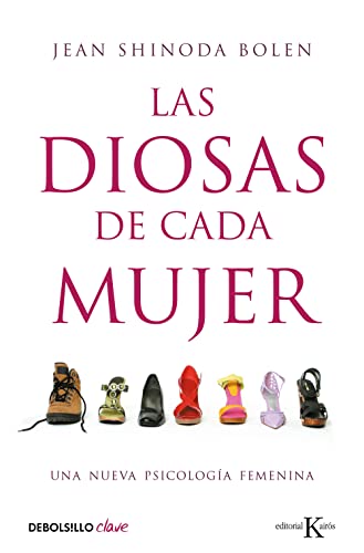 9788499087689: Las diosas de cada mujer: Una nueva psicologa femenina [Lingua spagnola]
