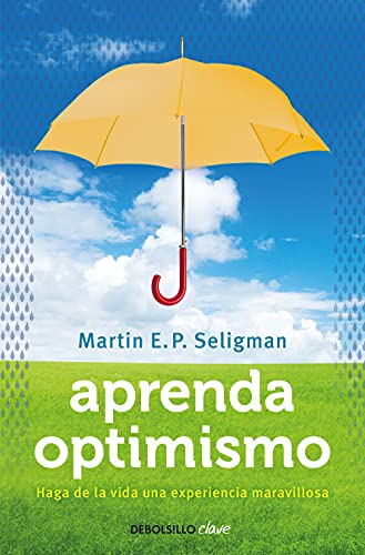 Imagen de archivo de Aprenda Optimismo / Learned Optimism a la venta por ThriftBooks-Dallas