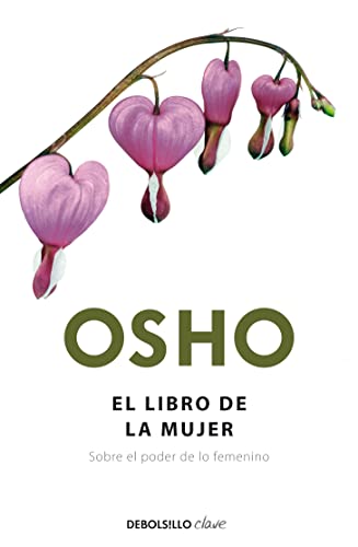 Beispielbild fr El libro de la mujer / The Book of Women (FUNDAMENTOS PARA UNA NUEVA HUMANIDAD) (Spanish Edition) zum Verkauf von SecondSale