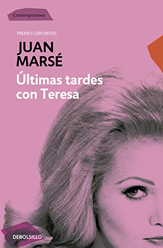 9788499089331: ltimas tardes con Teresa (Contempornea)