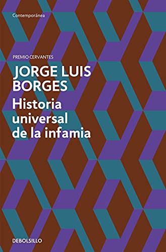 Historia universal de la infamia (CONTEMPORANEA, Band 26201)