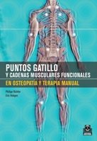 Stock image for PUNTOS GATILLO Y CADENAS MUSCULARES FUNCIONALES EN OSTEOPATA Y TERAPIA MANUAL ( for sale by Zilis Select Books