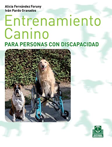 9788499100265: Entrenamiento canino para personas con discapacidad