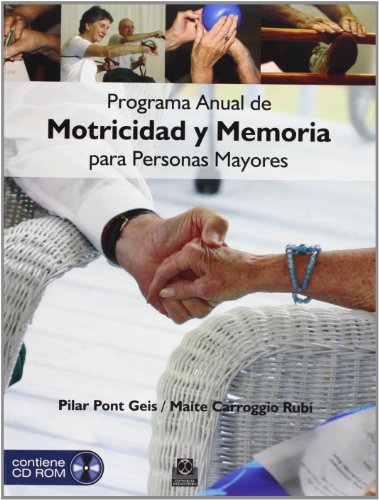 9788499100890: Programa anual de motricidad y memoria para personas mayores (Color - Libro+DVD) (Tercera Edad)