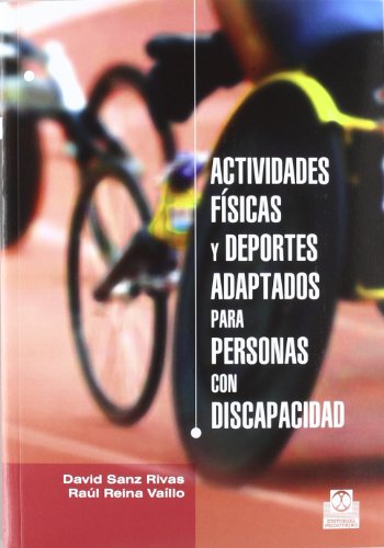 Stock image for Actividades fsicas y deportes adaptados para personas con discapacidad. for sale by La Librera, Iberoamerikan. Buchhandlung