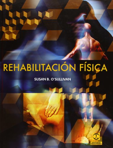 9788499101668: Rehabilitacin fsica (Carton y bicolor) (Medicina)