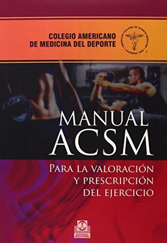 9788499104256: Manual ACSM para la valoracin y prescripcin del ejercicio