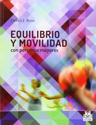 Stock image for EQUILIBRIO Y MOVILIDAD CON PERSONAS MAYORES for sale by Siglo Actual libros