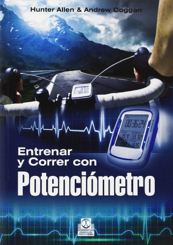 Stock image for Entrenar y correr con potencimetro (Spanish Edition) for sale by GF Books, Inc.