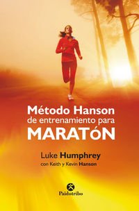 Stock image for Mtodo Hanson de entrenamiento para mHumphrey, Luke / Hanson, Keith / for sale by Iridium_Books