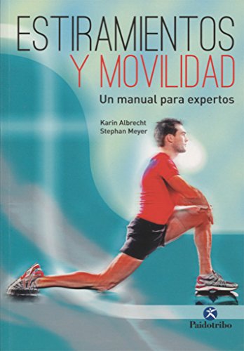Stock image for ESTIRAMIENTOS Y MOVILIDAD for sale by Antrtica