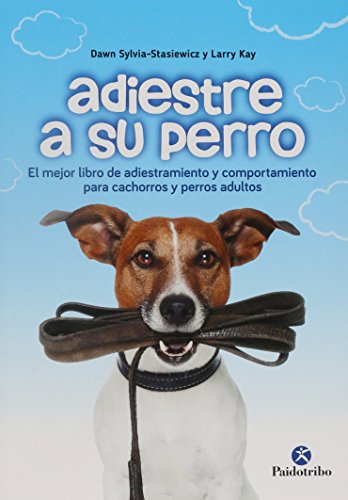 Beispielbild fr Adiestre a su perro (Animales de Compaa) zum Verkauf von medimops