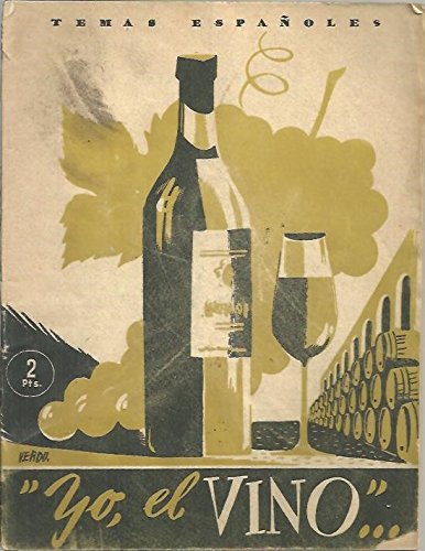 Beispielbild fr Yo, el vino zum Verkauf von AG Library
