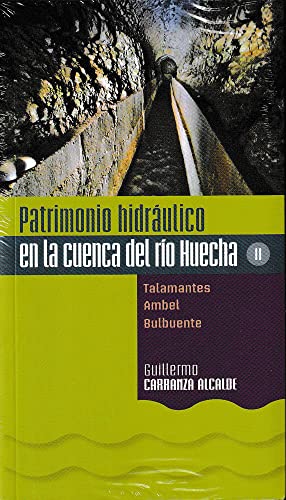 Beispielbild fr Patrimonio Hidrulico en la Cuenca Del Ro Huecha Ii. Talamantes , Ambel, Bulbuente zum Verkauf von Hamelyn