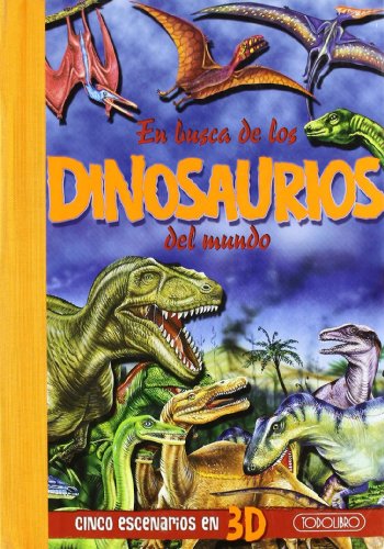 Imagen de archivo de En Busca de los Dinosaurios Del Mundo a la venta por Hamelyn