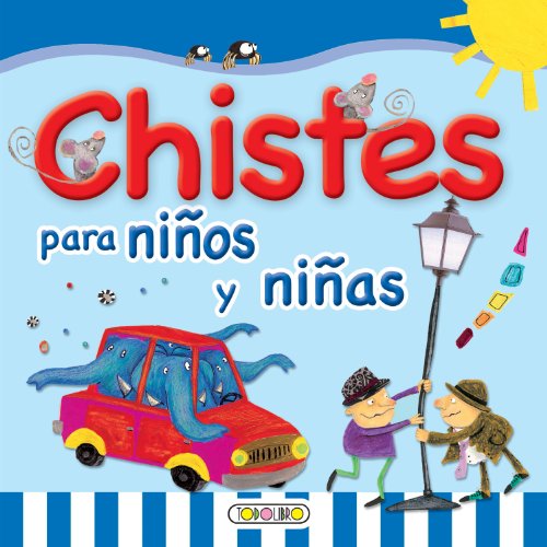 Beispielbild fr Chistes Para Niños y Niñas zum Verkauf von Better World Books: West