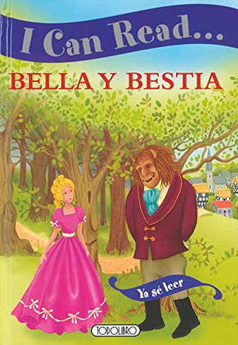 Beispielbild fr Bella y Bestia (Ya s� leer - I can read.) (Spanish Edition) zum Verkauf von Wonder Book