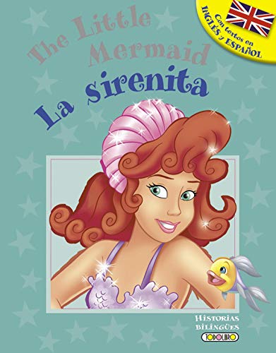 Stock image for LA SIRENITA - THE LITTLE MERMAID for sale by La Casa de los Libros