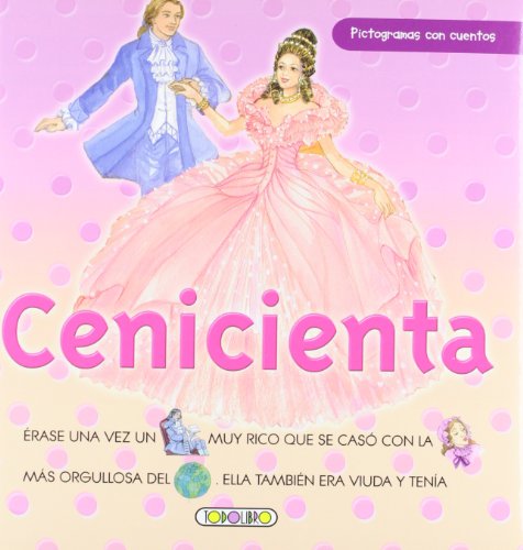 Stock image for Cenicienta (Pictogramas con cuentos) for sale by medimops