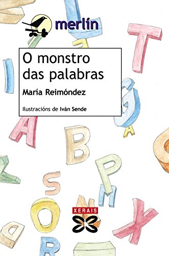 Imagen de archivo de O MONSTRO DAS PALABRAS. a la venta por KALAMO LIBROS, S.L.