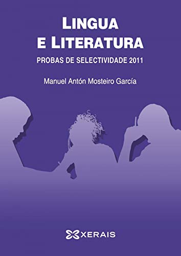 Stock image for Lingua e literatura. Probas de Selectividade 2011 for sale by Iridium_Books