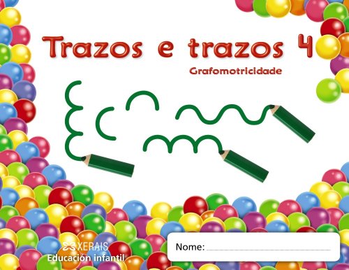 9788499142289: Trazos e Trazos. Grafomotricidade 4 (Papelios) - 9788499142289