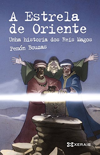 9788499144320: A Estrela de Oriente: Unha historia dos Reis Magos (INFANTIL E XUVENIL - CAMALEN)