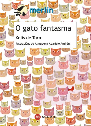 9788499144894: O gato fantasma (INFANTIL E XUVENIL - MERLN - De 9 anos en diante)