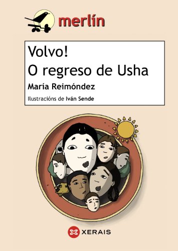Beispielbild fr VOLVO! O REGRESO DE USHA. zum Verkauf von KALAMO LIBROS, S.L.