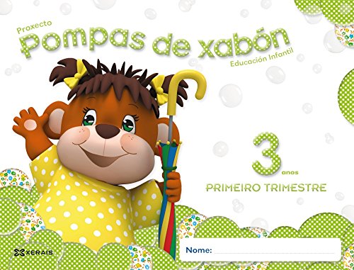 Imagen de archivo de POMPAS DE XABN 3 ANOS. PRIMEIRO TRIMESTRE a la venta por Zilis Select Books