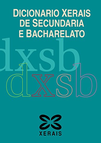 Beispielbild fr DICIONARIO XERAIS DE SECUNDARIA E BACHARELATO. zum Verkauf von KALAMO LIBROS, S.L.