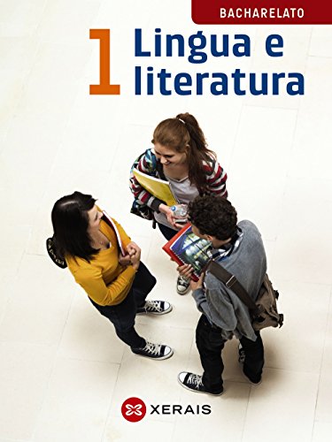 9788499148892: Lingua e literatura 1 Bacharelato (2015) (Libros De Texto - Bacharelato - Lingua Galega) - 9788499148892 (Lingua e literatura Bacharelato)