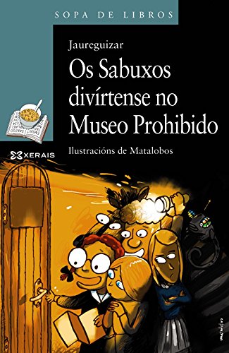 Stock image for OS SABUXOS DIVRTENSE NO MUSEO PROHIBIDO. for sale by KALAMO LIBROS, S.L.
