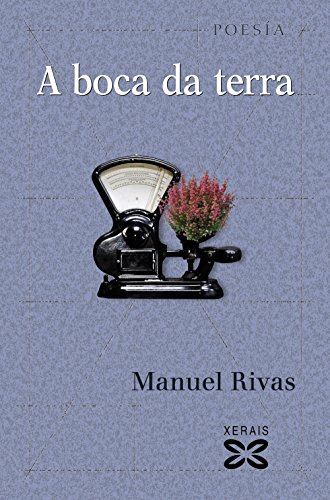 Imagen de archivo de A boca da terra (Edición Literaria - Poesía) a la venta por medimops