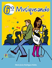 Musiqueando, 6 Educación Primaria (Paperback) - María Jesús Rodríguez Rubio