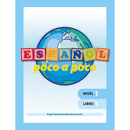 Stock image for Espaol poco a poco Nivel 1 libro 1 - Material educativo de Aprendizaje de Espaol para Nios for sale by GF Books, Inc.