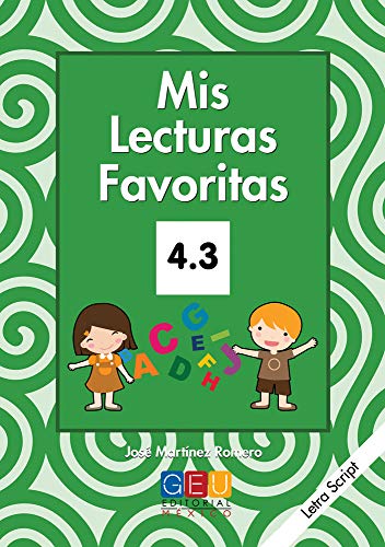 Stock image for Mis lecturas favoritas 4.3 SCRIPT [Paperback] by JOS MARTINEZ ROMERO for sale by Iridium_Books