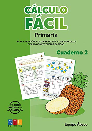 9788499154541: Clculo fcil 2 / Editorial GEU / 1 Primaria / Mejora la capacidad de clculo / Recomendado como apoyo / Con actividades sencillas (CALCULO FACIL)