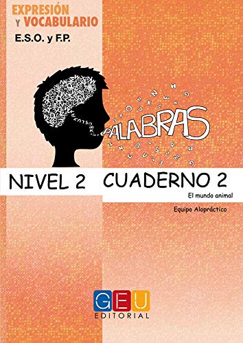 Imagen de archivo de PALABRAS. EXPRESIN Y VOCABULARIO. CUADERNO 2 NIVEL 2 a la venta por Zilis Select Books