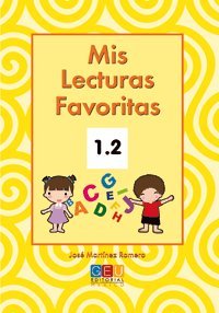 Imagen de archivo de Mis lecturas favoritas 1.2 SCRIPT [Paperback] by JOS MARTINEZ ROMERO a la venta por Iridium_Books